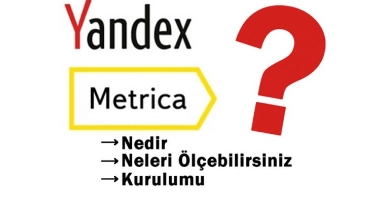 yandex metrica nedir
